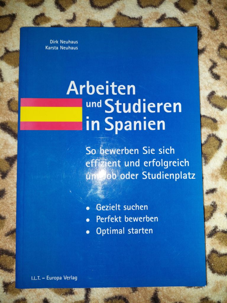 Arbeiten und Studieren in Spanien