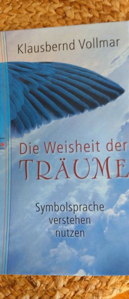 DIE Weisheit der TRÄUME